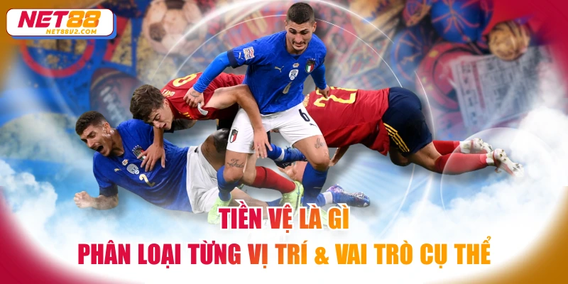 Tiền vệ là gì