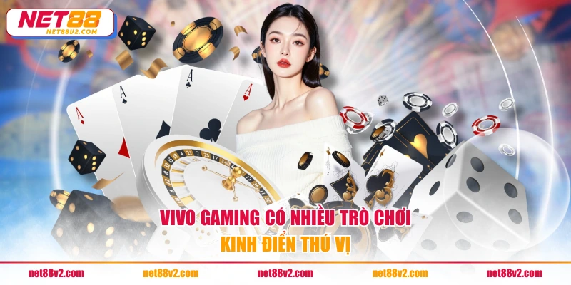 VIVO Gaming có nhiều trò chơi kinh điển thú vị